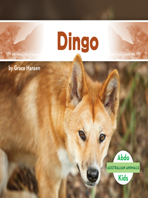 Title details for Dingo by Grace Hansen - Available